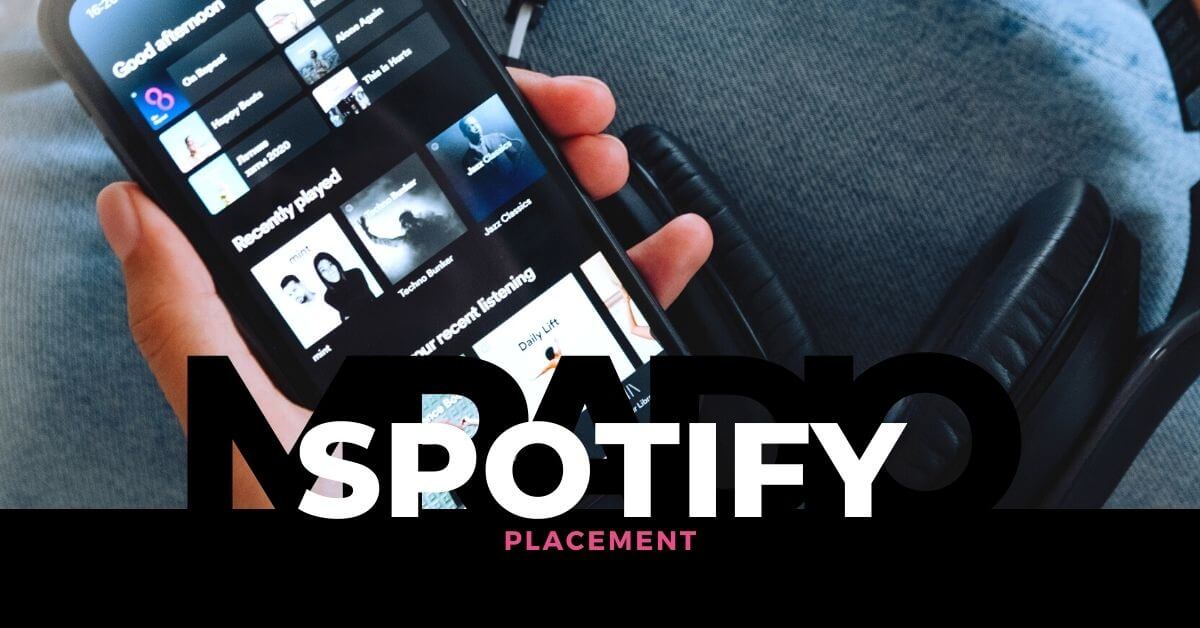 Spotify PLacement di MRadio: la soluzione per promuovere la tua musica nelle playlist di spotify. Copsri di più!