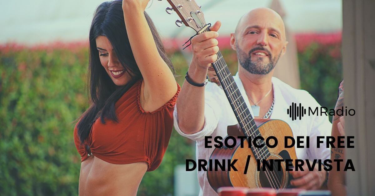 Intervista a Erica Molinari, cantante di Esotico dei Free Drink
